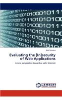 Evaluating the [In]security of Web Applications: (English)