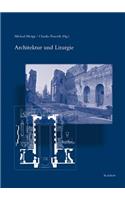 Architektur Und Liturgie