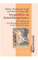 Verspieltheit als Entwicklungschance