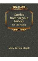 Stories from Virginia History for the Young