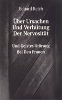 Uber Ursachen Und Verhutung Der Nervositat