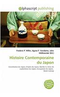 Histoire Contemporaine Du Japon: (French)