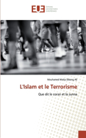 L'Islam et le Terrorisme