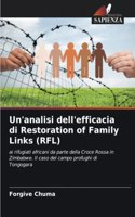 Un'analisi dell'efficacia di Restoration of Family Links (RFL)