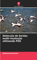 Detecção de bordas multi-resolução utilizando PSO