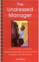 The Undressed Manager
