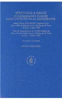 Spectacle & Image in Renaissance Europe / Spectacle & Image Dans l'Europe de la Renaissance