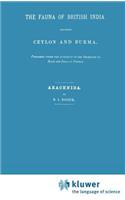 Fauna of British India Including Ceylon and Burma. Arachnida
