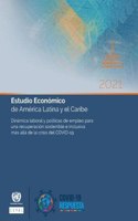 Estudio Economico de America Latina y el Caribe 2021