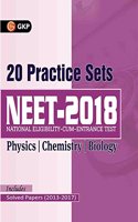 NEET 20 Practice Sets (Includes Solved Papers 2013-2017)