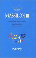 Maskilon IIL: Hebrew-English Learner's Dictionary: With a List of Hebrew Abbreviations & a List of Hebrew Idioms Volume 3