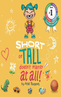 Short Or Tall Doesn't Matter At All