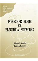 Inverse Problems for Electrical Networks