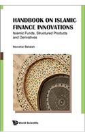 Handbook on Islamic Finance Innovations