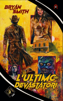 L'Ultimo Dei Devastatori