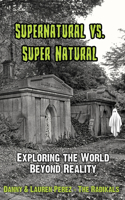 Supernatural Vs. Super Natural