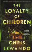 The Loyalty of Children