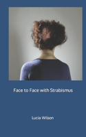 Face to Face with Strabismus