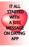 It All Started With A Message On Dating App