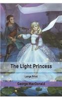 The Light Princess: Large Print