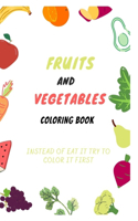 Fruits and vegetables coloring book