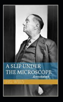 A Slip Under the Microscope Annotated