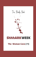 ShhhARK WEEK