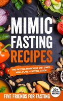 Mimic Fasting Recipes