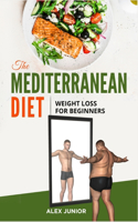 Mediterranean Diet: Weight Loss For Beginners