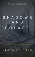Shadows and Solace