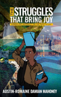 Struggles That Bring Joy