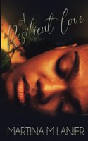 Resilient Love
