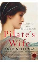 Pilate's Wife: A Novel of the Roman Empire