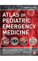 Atlas of Pediatric Emergency Medicine, Second Edition