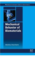 Mechanical Behavior of Biomaterials