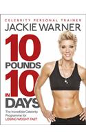 10 pounds in 10 days