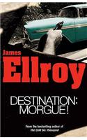 Destination: Morgue