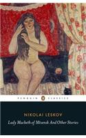 Lady Macbeth of Mtsensk And Other Stories