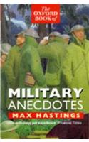 The Oxford Book of Military Anecdotes