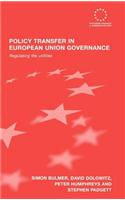 Policy Transfer in European Union Governance