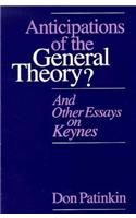 Anticipations of the General Theory?