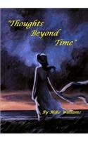 Thoughts Beyond Time
