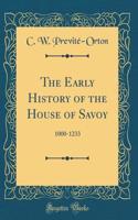 The Early History of the House of Savoy