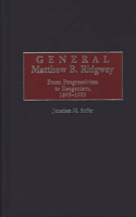 General Matthew B. Ridgway