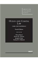 Ocean and Coastal Law, Cases and Materials