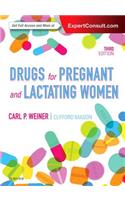 Drugs for Pregnant and Lactating Women