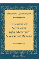 Summary of November 1965 Monthly Narrative Report (Classic Reprint)