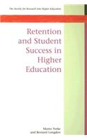 Retention and Student Success in Higher Education