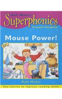 Superphonics: Turquoise Storybook: Mouse Power!