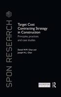 Target Cost Contracting Strategy in Construction